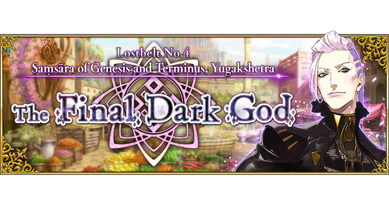 Lostbelt No.4: Saṃsāra of Genesis and Terminus, Yugakshetra - The